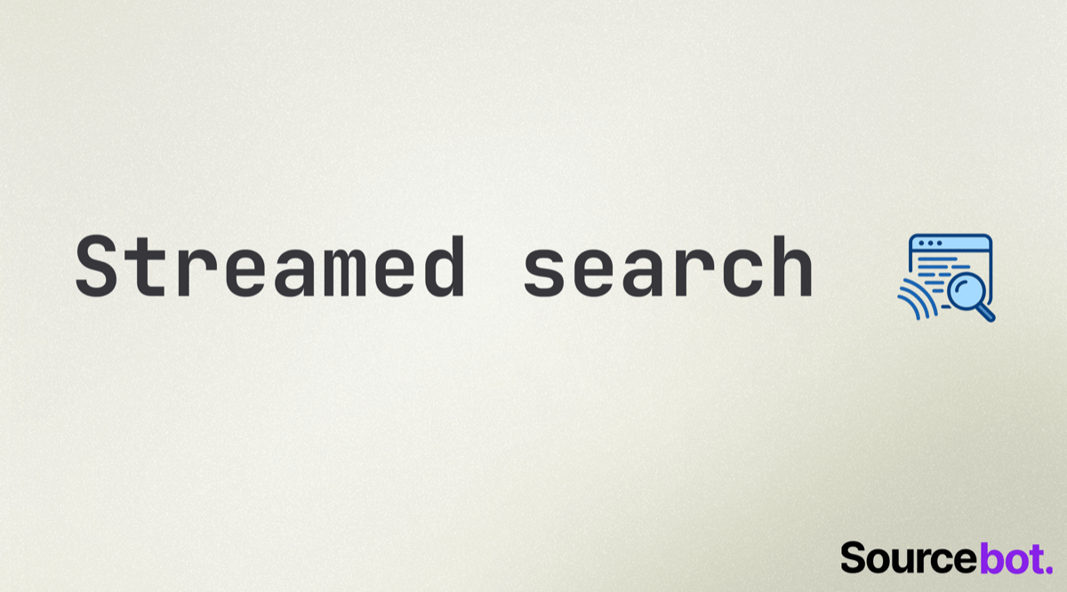 Streamed search